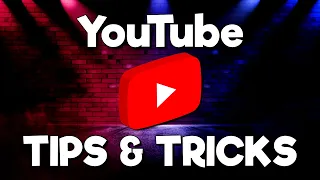 12 YouTube Tips & Tricks You Should Be Using! (2024 Update)