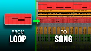 From Loop To Full Song (How to get unstuck)