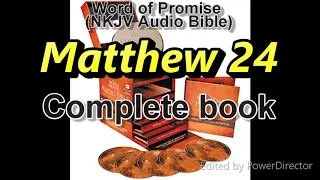 Matthew 24 - Word of Promise Audio Bible (NKJV) in 432Hz