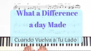 What a difference a day made(Cuando Vuelva A Tu Lado) -Jazz ballad solo piano arrangement