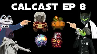 The Harvest is Bountiful this Update | Calcast Episode 6