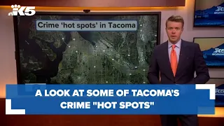 A look at Tacoma's crime "hot spots"