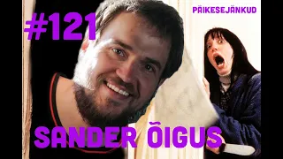 SANDER ÕIGUS 4 | Päikesejänkud #121