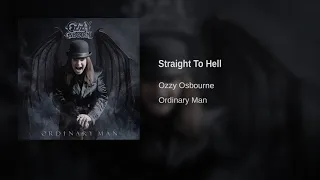 Ozzy Osbourne - Straight To Hell