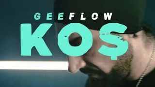 GEEFLOW - KOŞ FLEX (OFFICIAL VIDEO 2022)