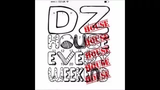 David Zowie - House Every Weekend  (speed up)