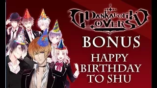 HAPPY BIRTHDAY SHU - A Dankabolik Lovers Bonus