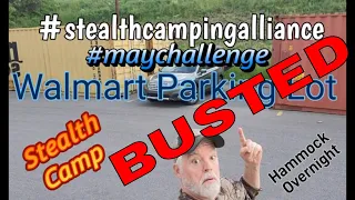 Walmart Parking Lot - Stealth Camp - Overnight Solo in Parking Lot #stealthcampingalliance