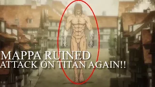 MAPPA RUINED ATTACK ON TITAN AGAIN!