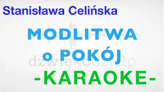 Modlitwa o Pokój (S. Celińska) - Dźwiękodzieło Instrumental Podkład Karaoke