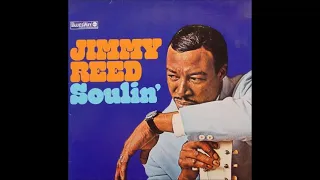 Jimmy Reed - Soulin'