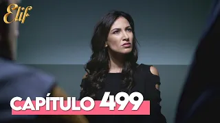 Elif Tercera Temporada Capítulo 499 | Elif Capítulo 499