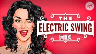 Best ELECTRO SWING Mix 2017