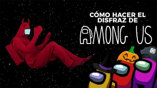 Cómo hacer el disfraz de AMONG US para HALLOWEEN 🎃