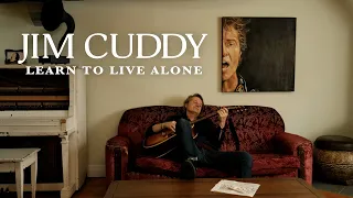 Jim Cuddy - Learn To Live Alone ( Official Music Video)