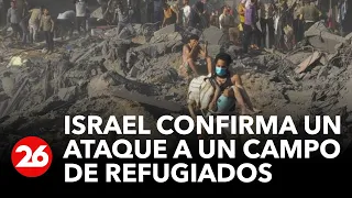 Israel confirma un ataque a un campo de refugiados de Gaza | #26Global