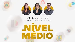 Os melhores concursos para nível médio