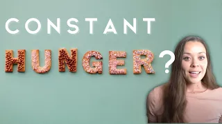 Reverse Dieting vs Intuitive Eating for Constant Hunger?