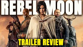 Rebel Moon Trailer Review | Zack Snyder's New Sci-Fi Epic