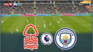 NOTTINGHAM FOREST vs MANCHESTER CITY | ENGLISH PREMIER LEAGUE 2023/24