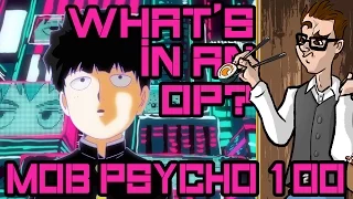 What's in an OP? - Mob Psycho 100's Hidden Secrets (Finally)