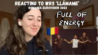 ROMANIA EUROVISION 2022 - REACTING TO WRS WITH ‘LLÁMAME’ (FIRST LISTEN)