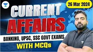 26 March Current Affairs 2024 | Current Affairs Today | Current Affairs by Abhijeet Sir