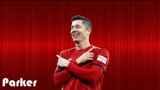 Der Robert Lewandowski Song