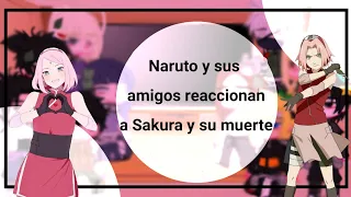 💀🌸💔•°× Naruto y sus amigos reaccionan a Sakura y su muerte ×°•💔🌸💀 (3/?) {Gacha club}