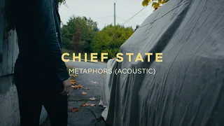 Chief State - Metaphors (Acoustic) Official Music Video