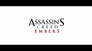 Трейлер Assassin's Creed: Embers RUS