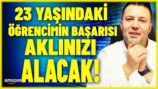 23 YAŞINDAKİ ÖĞRENCİMİN KISA SÜREDE AMAZON'DAKİ BAŞARISI AKLINIZI BAŞINIZDAN ALACAK!