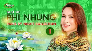 Best of Phi Nhung - Paris By Night Collection 1