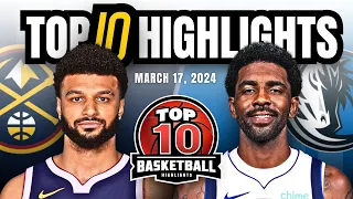 TOP 10 HIGHLIGHTS | Denver Nuggets vs Dallas Mavericks | March 17, 2024 | NBA Plays of the Night