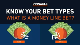 What is a Money Line bet? | Know Your Bet Types