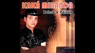 Kaka Miranda - Bésame Mucho