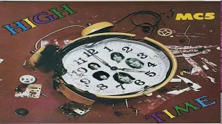 M̰C̰5̰-̰H̰ḭgh Time   1971  Full Album HQ