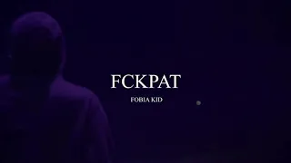 FOBIA KID - FCKPAT (Bass Boosted) (REMIX) (DISS P.A.T.) #FUCKPAT