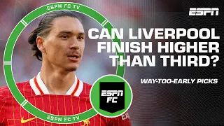 WAY-TOO-EARLY PREDICTION 🔮 Where will Liverpool finish in Year 1 under Arne Slot? | ESPN FC