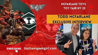 Todd McFarlane Interview   - Gotham Geek Girl - Toy Fair New York 2023 @mcfarlane_toys_official