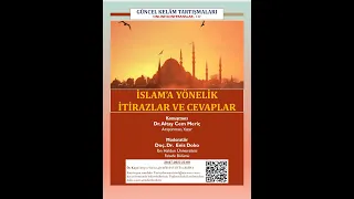 137- İSLAM'A YÖNELTİLEN İTİRAZLAR ve CEVAPLAR, Altay Cem Meriç, Enis Doko