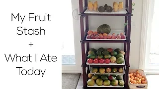 My Fruit Stash & What I ate today on a Raw Fruity Vegan Diet