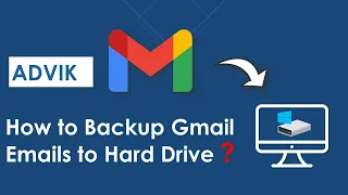 How to Backup Gmail Emails to Hard Drive | External HDD | Updated 2022