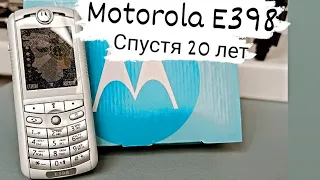 MOTOROLA E398 - Купил спустя 20 лет / RetroTech
