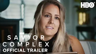 Savior Complex | Official Trailer | HBO