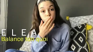 Eléa - Balance ton quoi (Cover Lyrics)