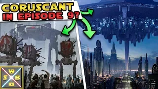 CORUSCANT, KUAT und DARTH VADER in STAR WARS EPISODE 9? - Die eigentlich Idee für EPISODE 9 erklärt