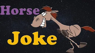 Funny Horse Joke