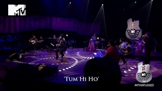 Arijit Singh - MTV Unplugged Season 3 - 'Tum Hi Ho'