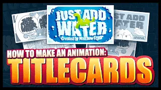 How to Make Titlecards For Animation